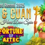 Slot Resmi 2025: Fortune of Aztec Hadirkan Jackpot dan Cuan Harian